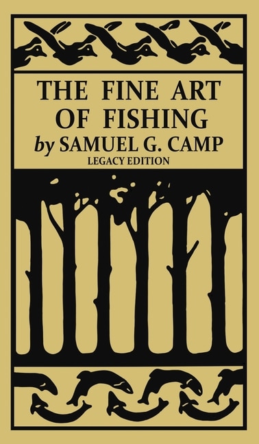 Front cover_The Fine Art of Fishing (Legacy Edition)