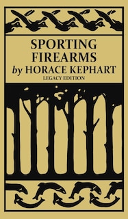 Front cover_Sporting Firearms (Legacy Edition)