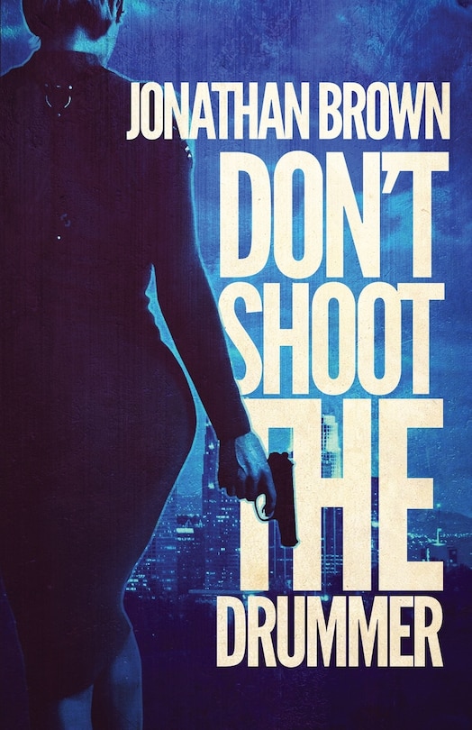Couverture_Don't Shoot The Drummer