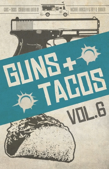 Couverture_Guns + Tacos Vol. 6