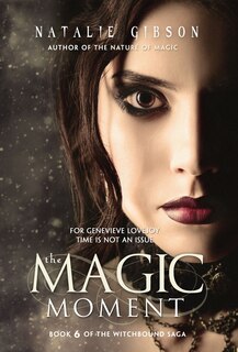 Front cover_The Magic Moment