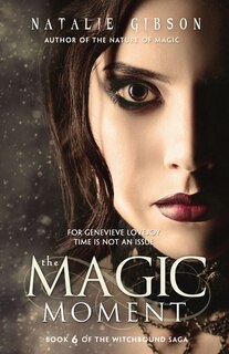 Front cover_The Magic Moment