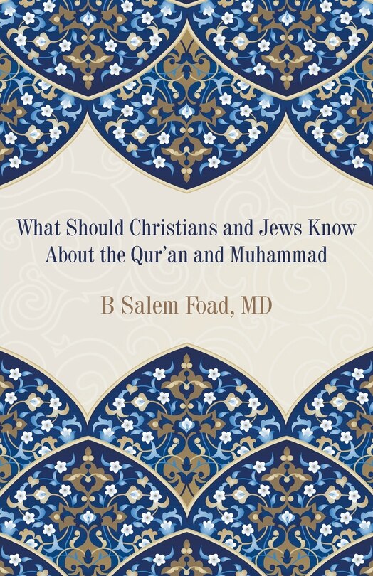 Front cover_What Should Christians and Jews Know About the Qur'an and Muhammad