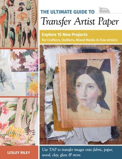 Couverture_The Ultimate Guide to Transfer Artist Paper