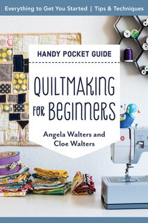 Front cover_Quiltmaking for Beginners Handy Pocket Guide