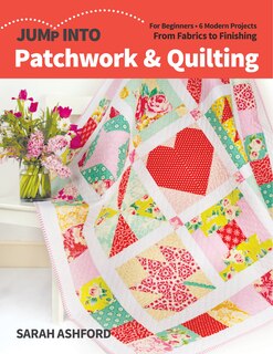 Front cover_Jump Into Patchwork & Quilting