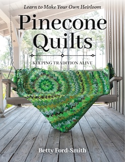 Front cover_Pinecone Quilts