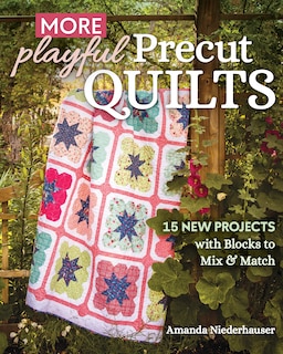 Couverture_More Playful Precut Quilts