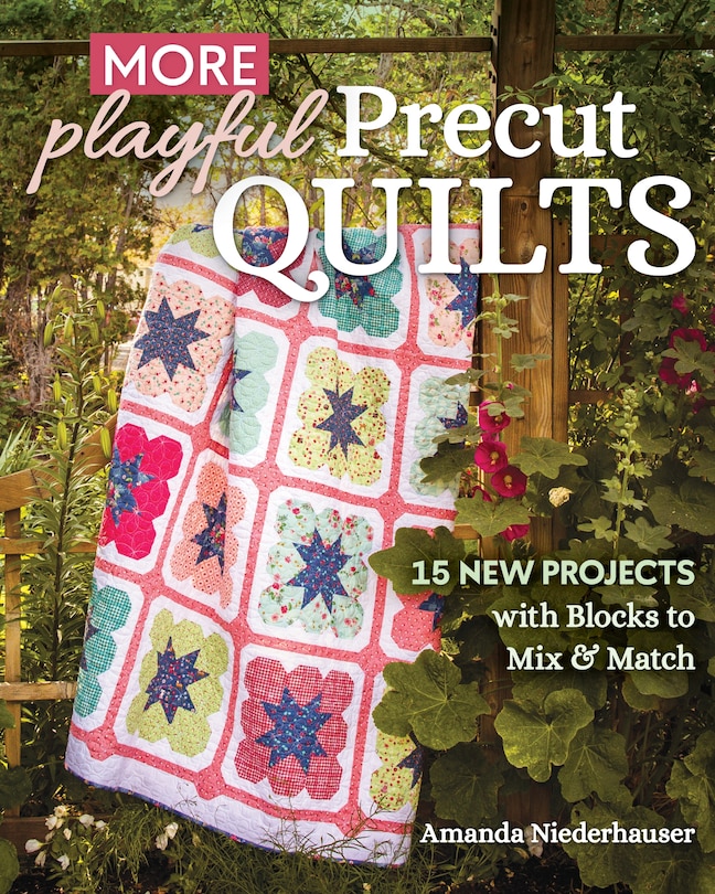 Couverture_More Playful Precut Quilts