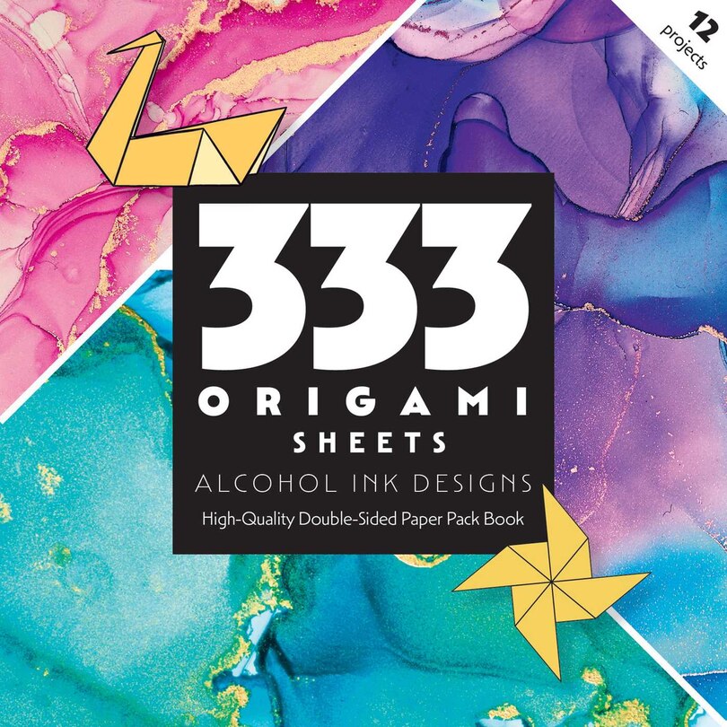 Front cover_333 Origami Sheets Alcohol Ink Designs