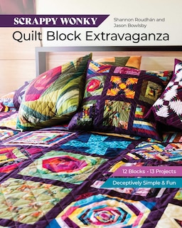 Couverture_Scrappy Wonky Quilt Block Extravaganza