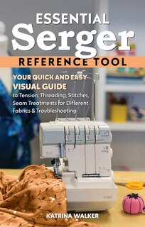 Front cover_Essential Serger Reference Tool