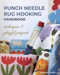 Couverture_Punch Needle Rug Hooking Handbook