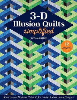Couverture_3-D Illusion Quilts Simplified