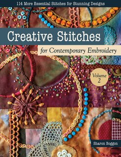 Couverture_Creative Stitches for Contemporary Embroidery, Volume 2