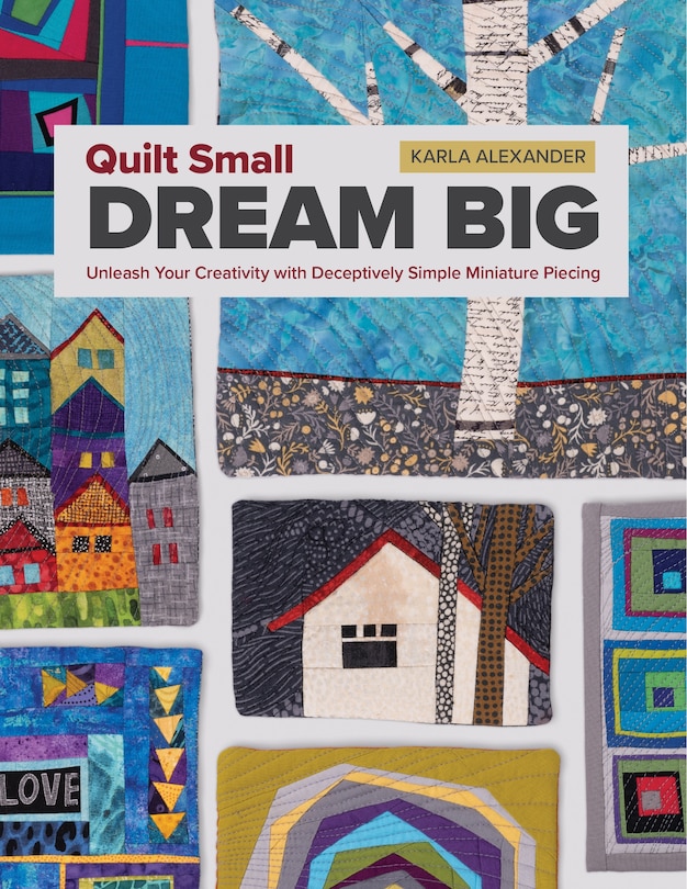 Couverture_Quilt Small, Dream Big