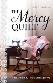 Front cover_The Mercy Quilt