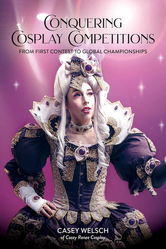 Front cover_Conquering Cosplay Competitions