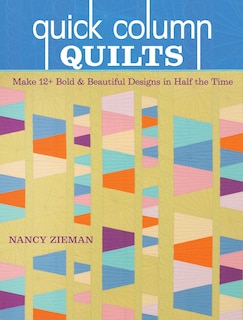 Couverture_Quick Column Quilts