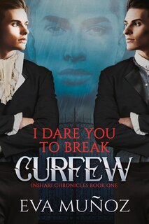 Front cover_I Dare You To Break Curfew
