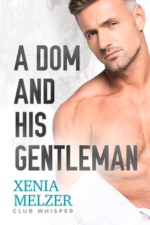 Front cover_A Dom And His Gentleman