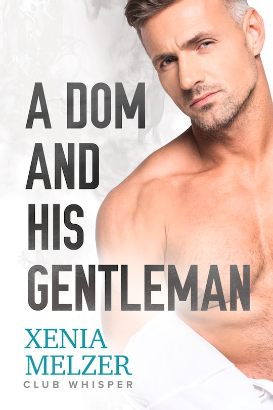 Front cover_A Dom And His Gentleman