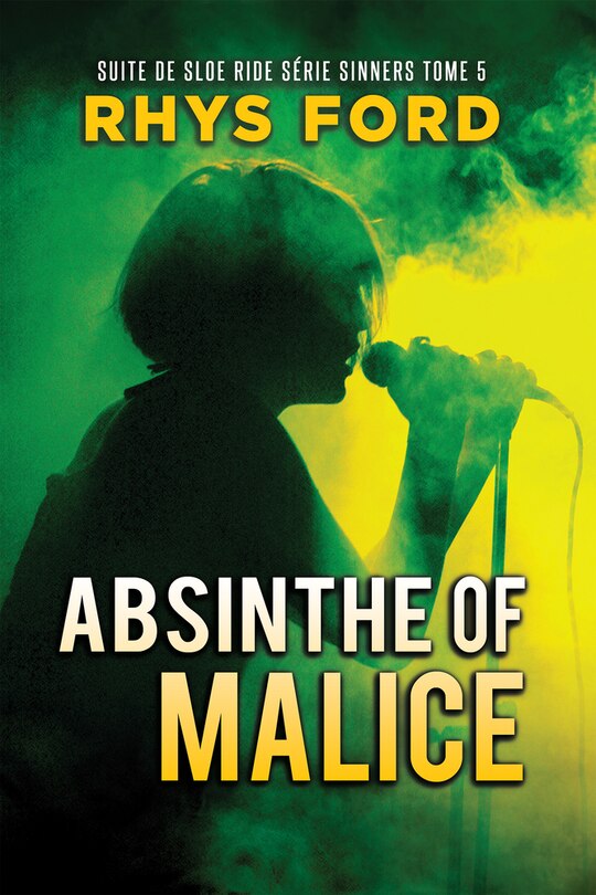 Front cover_Absinthe Of Malice (français)
