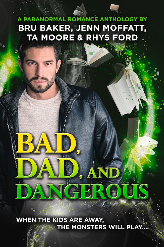 Couverture_Bad, Dad, And Dangerous