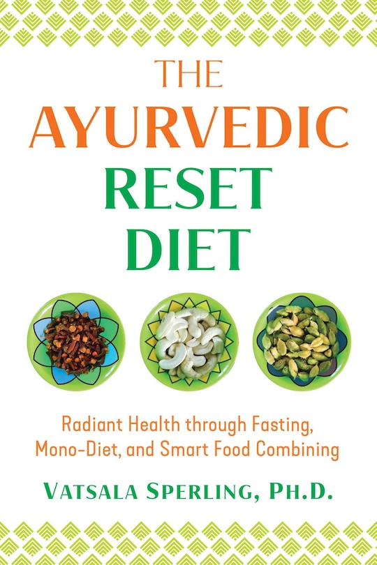 Couverture_The Ayurvedic Reset Diet