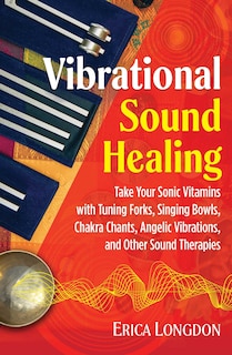 Front cover_Vibrational Sound Healing