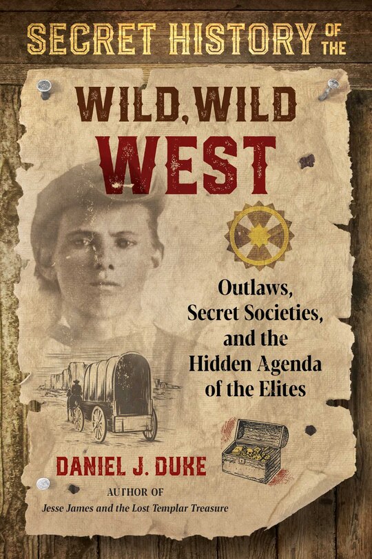 Couverture_Secret History Of The Wild, Wild West