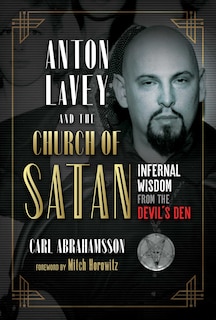 Front cover_Anton Lavey And The Church Of Satan