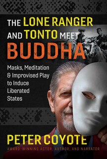 Couverture_The Lone Ranger and Tonto Meet Buddha