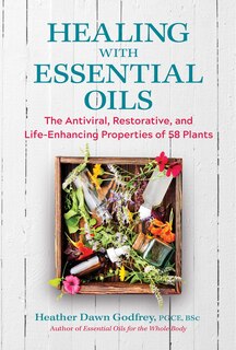 Front cover_Healing With Essential Oils