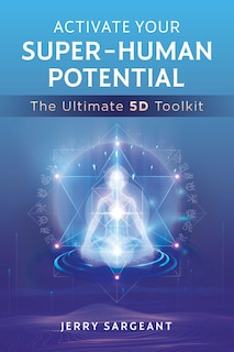 Front cover_Activate Your Super-human Potential