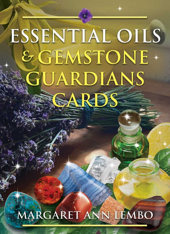 Essential Oils And Gemstone Guardians Cards