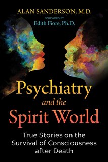 Front cover_Psychiatry And The Spirit World