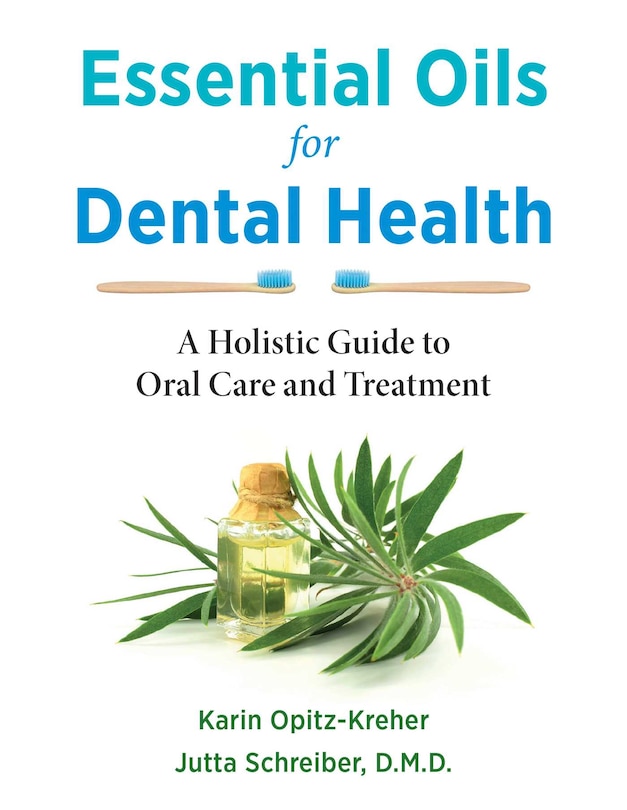 Couverture_Essential Oils For Dental Health