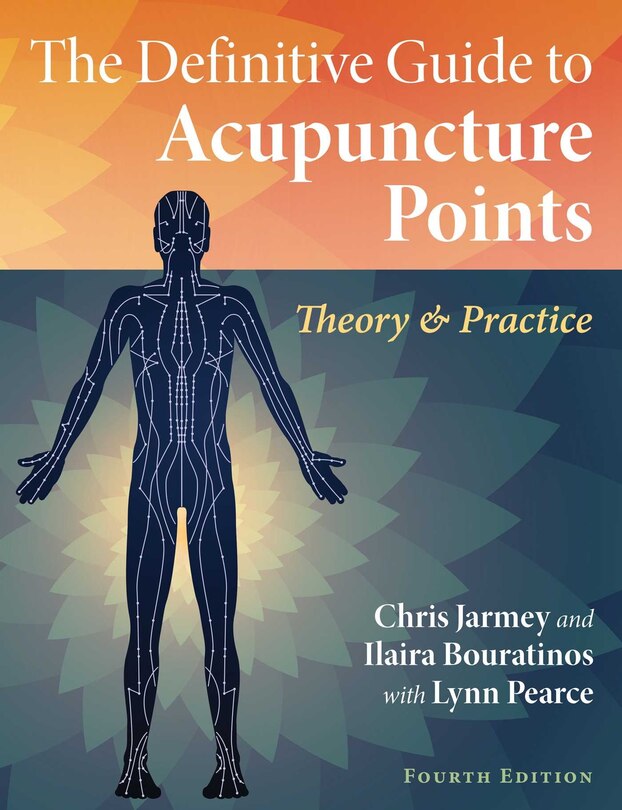 Front cover_The Definitive Guide to Acupuncture Points