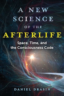 Front cover_A New Science of the Afterlife