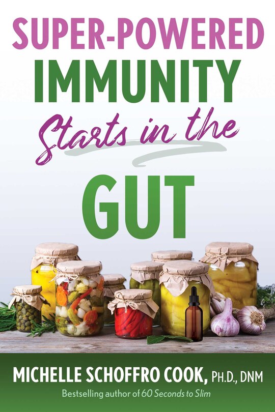 Front cover_Super-Powered Immunity Starts in the Gut