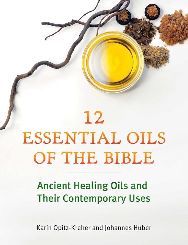 Couverture_Twelve Essential Oils of the Bible