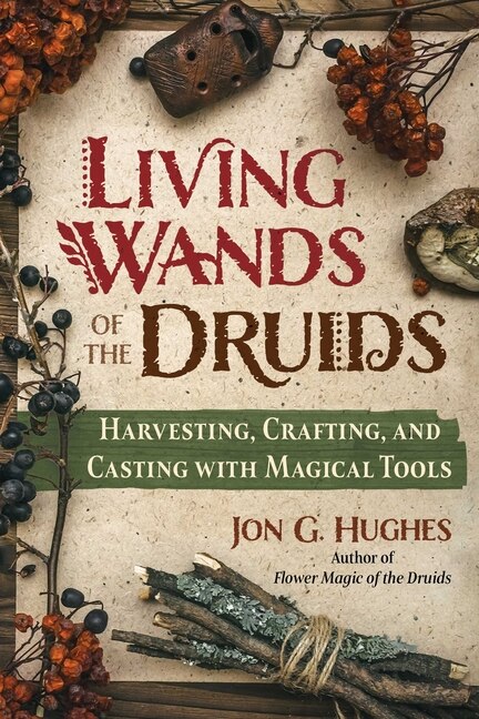 Front cover_Living Wands of the Druids