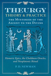 Front cover_Theurgy: Theory and Practice