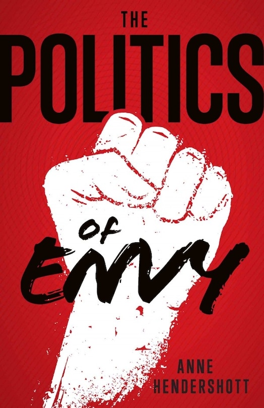 Front cover_The Politics of Envy