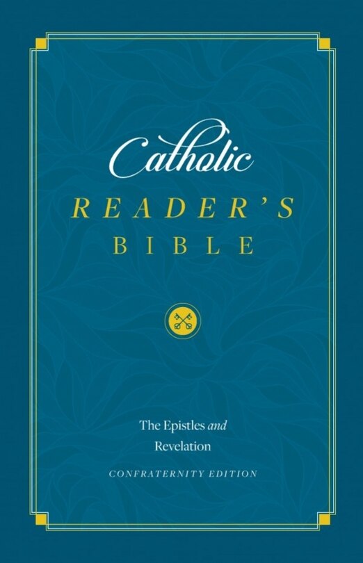 Couverture_The Catholic Reader's Bible: The Epistles