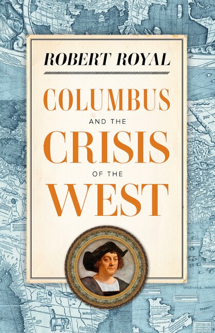 Front cover_Columbus and the Crisis of the West