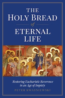 Front cover_The Holy Bread of Eternal Life