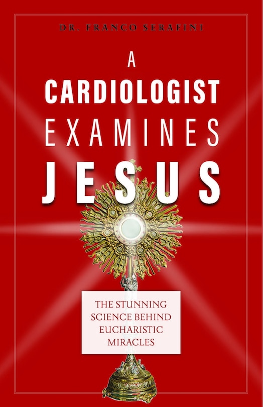 Front cover_A Cardiologist Examines Jesus