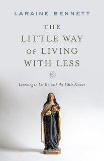 Front cover_The Little Way of Living with Less